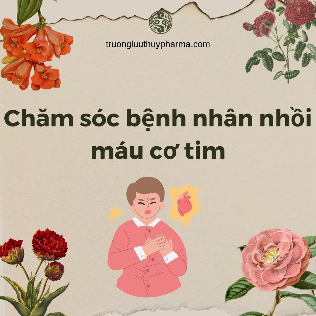 Chăm sóc bệnh nhân nhồi máu cơ tim: Hướng dẫn chi tiết và hiệu quả nhất